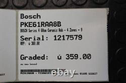 Graded PKE61RAA8B BOSCH Series 4 60cm Ceramic Hob 4 Zones 9 Po 295125
